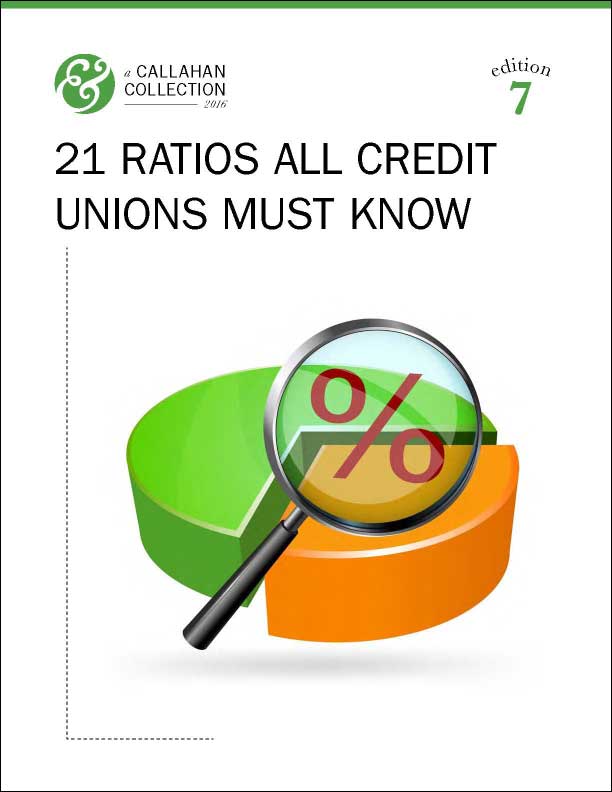 21 Ratios All Credit Unions Must Know Callahan Collection Cover